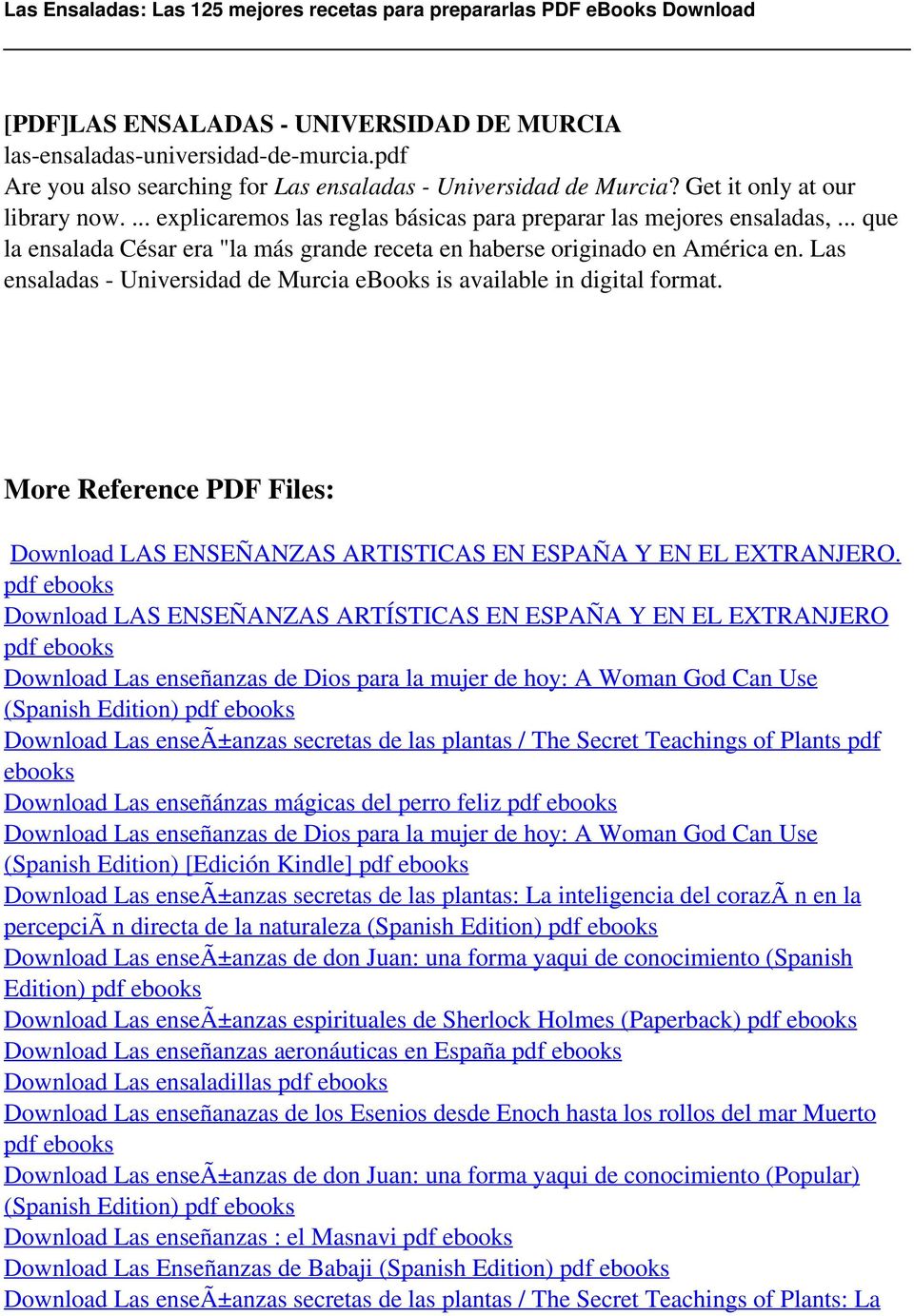 Las ensaladas - Universidad de Murcia ebooks is More Reference PDF Files: Download LAS ENSEÑANZAS ARTISTICAS EN ESPAÑA Y EN EL EXTRANJERO.