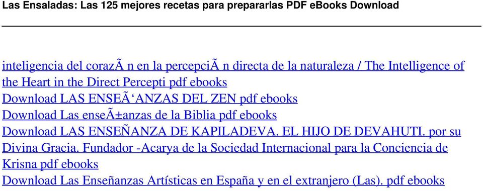 naturaleza / The Intelligence of the Heart in the Direct Percepti pdf ebooks Download LAS ENSEÃ ANZAS DEL ZEN pdf ebooks Download Las enseã±anzas