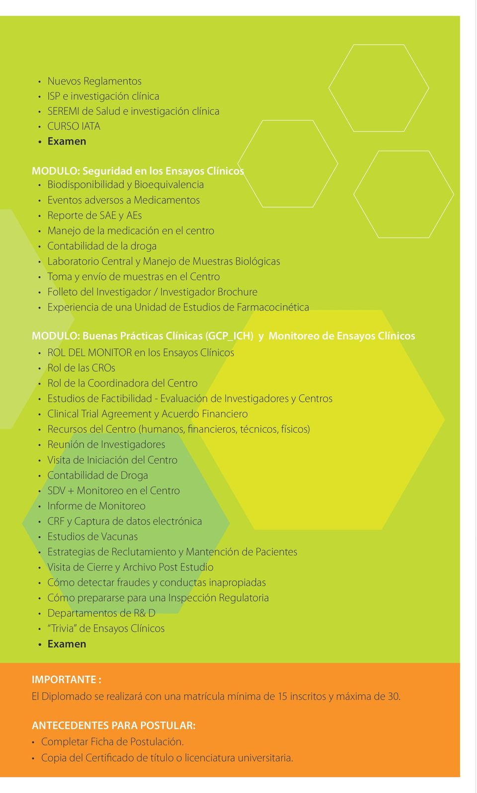 muestras en el Centro Folleto del Investigador / Investigador Brochure Experiencia de una Unidad de Estudios de Farmacocinética MODULO: Buenas Prácticas Clínicas (GCP_ICH) y Monitoreo de Ensayos