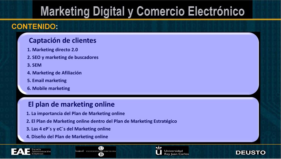 Mobile marketing El plan de marketing online 1. La importancia del Plan de Marketing online 2.