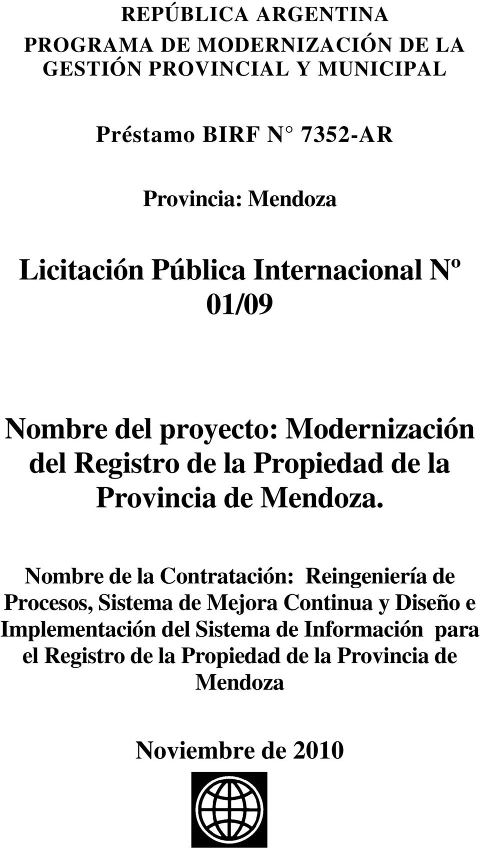 la Provincia de Mendoza.