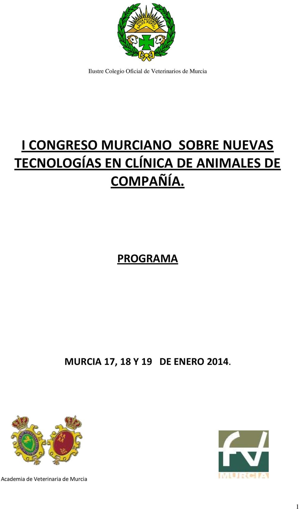 CLÍNICA DE ANIMALES DE COMPAÑÍA.