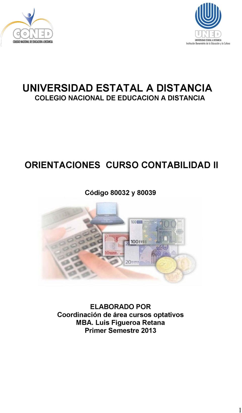 Código 80032 y 80039 ELABORADO POR Coordinación de área