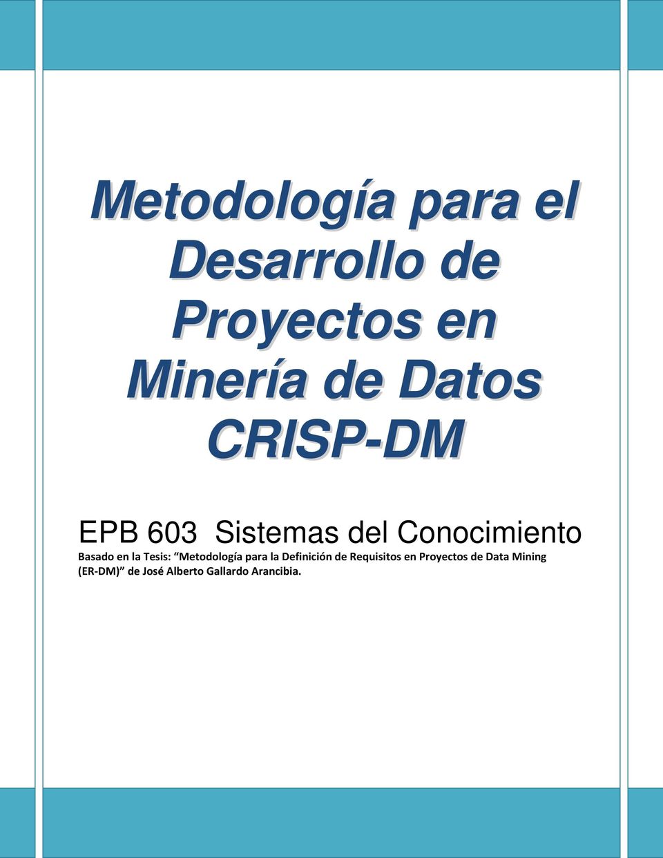 Minería de Datos CRISP-DM EPB