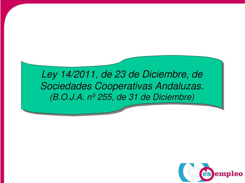 Cooperativas Andaluzas. (B.