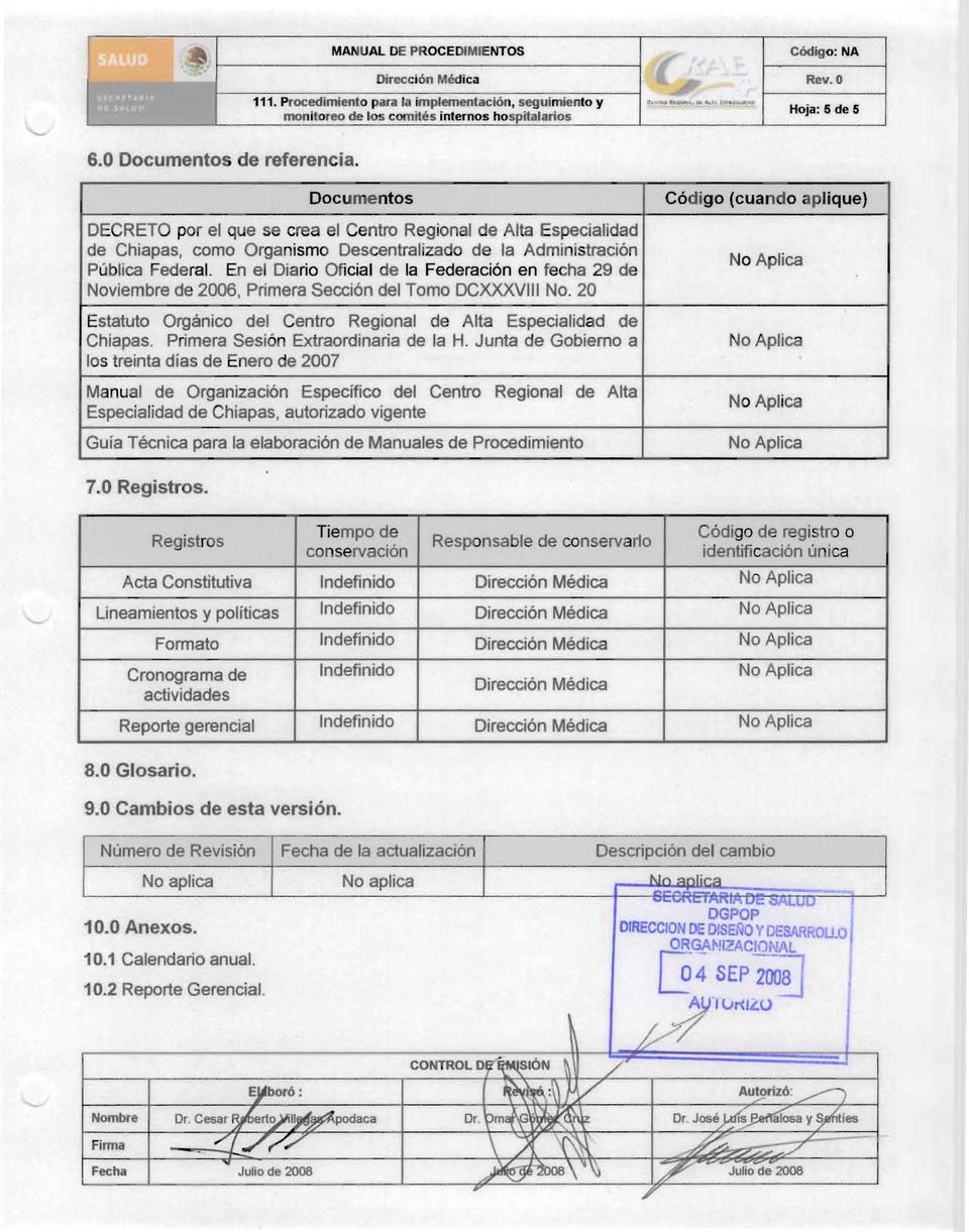 En el Diario Oficial de la Federación en fecha 29 de Noviembre de 2006, Primera Sección del Tomo DCXXXV No. 20 Estatuto Orgánico del Centro Regional de Alta Especialidad de Chiapas.