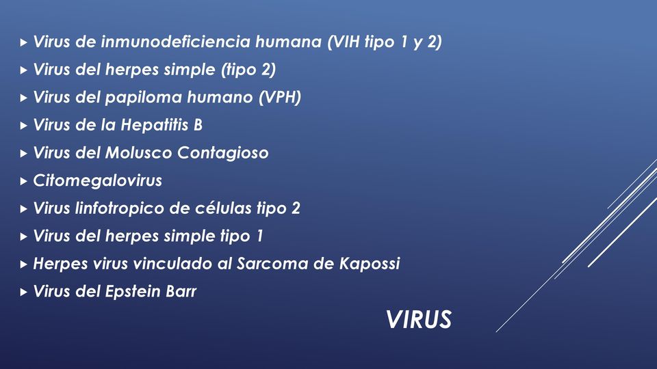 Contagioso Citomegalovirus Virus linfotropico de células tipo 2 Virus del herpes