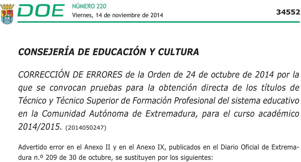 educativo en la Comunidad Autónoma de Extremadura, para el curso académico 2014/2015.