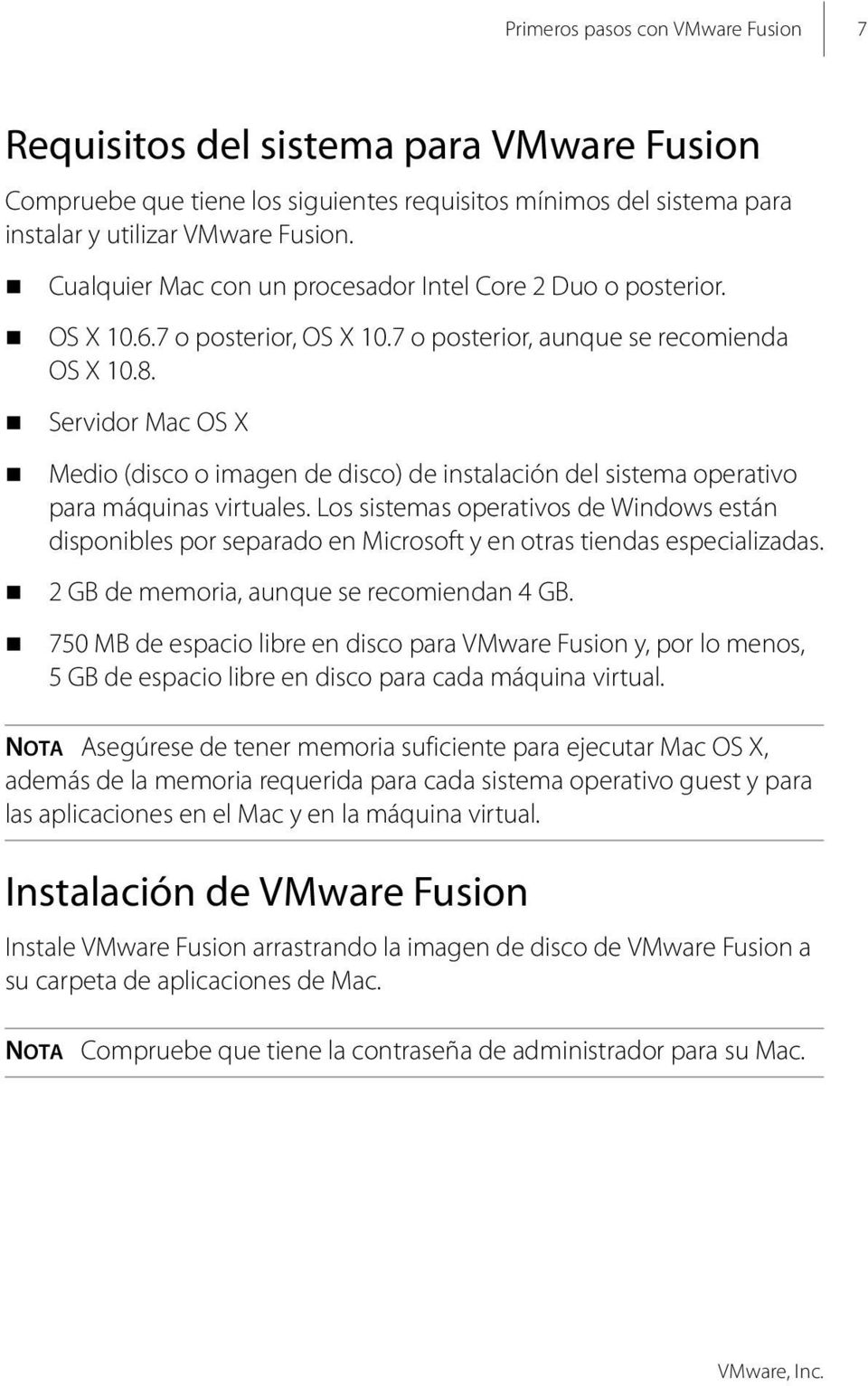 Servidor Mac OS X Medio (disco o imagen de disco) de instalación del sistema operativo para máquinas virtuales.