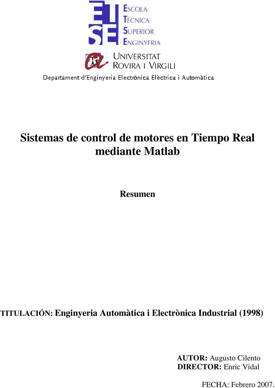 Automàtica i Electrònica Industrial (1998) AUTOR: