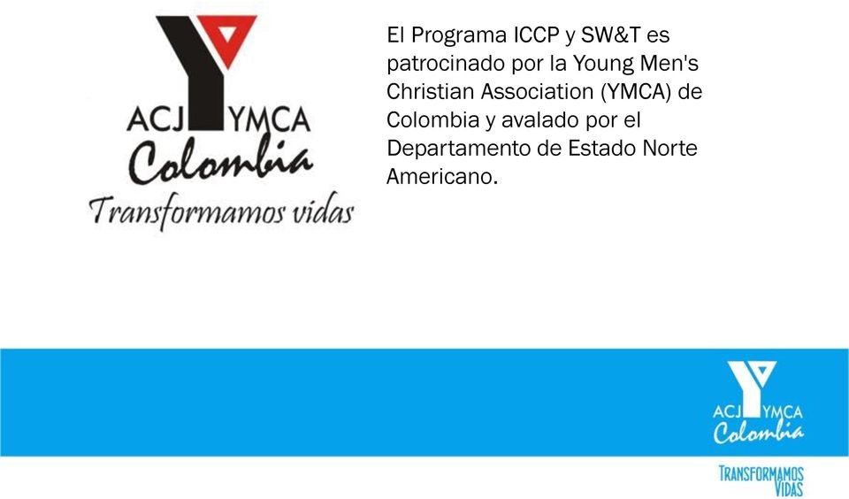Association (YMCA) de Colombia y