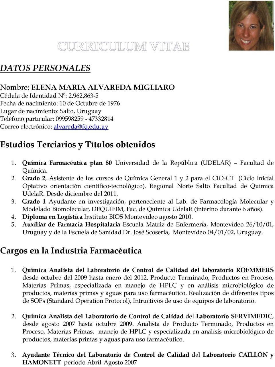 Datos Personales Estudios Terciarios Y Titulos Obtenidos Cargos En