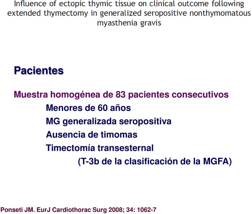 timomas Timectomía transesternal (T-3b de la clasificación