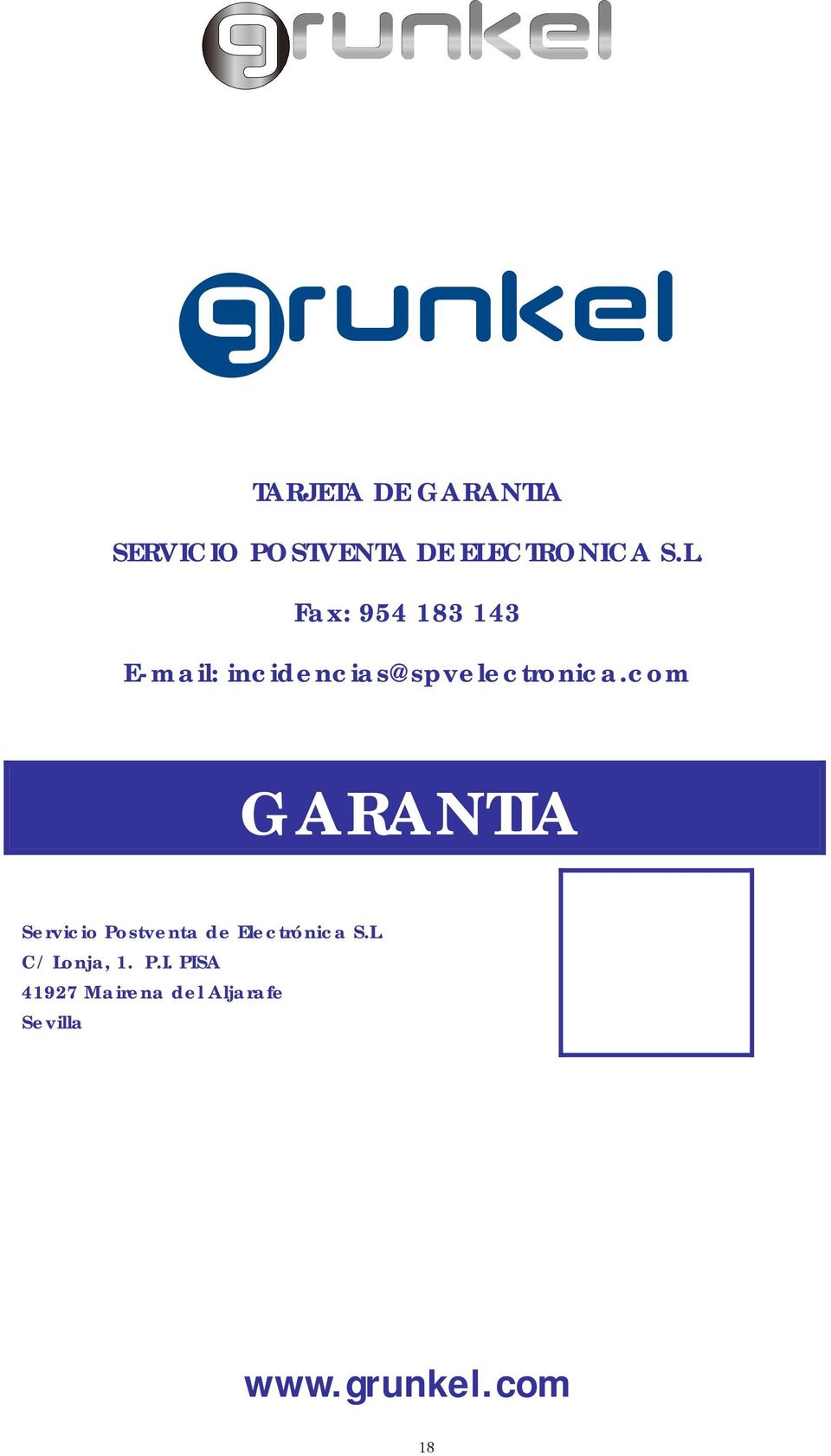 com GARANTIA Servicio Postventa de Electrónica S.L.