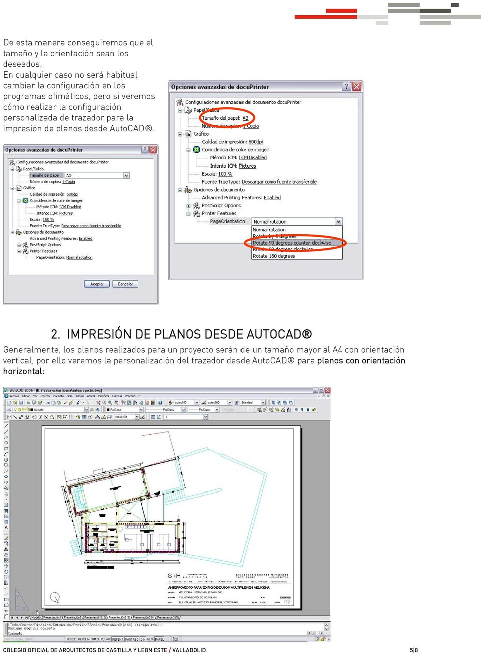 de trazador para la impresión de planos desde AutoCAD. 2.