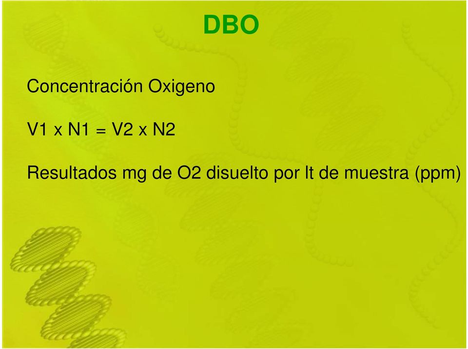 N2 Resultados mg de O2
