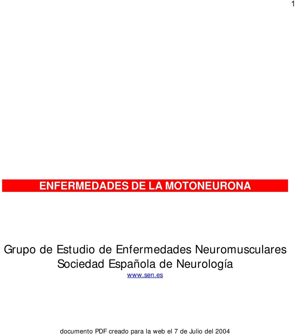 Sociedad Española de Neurología www.sen.