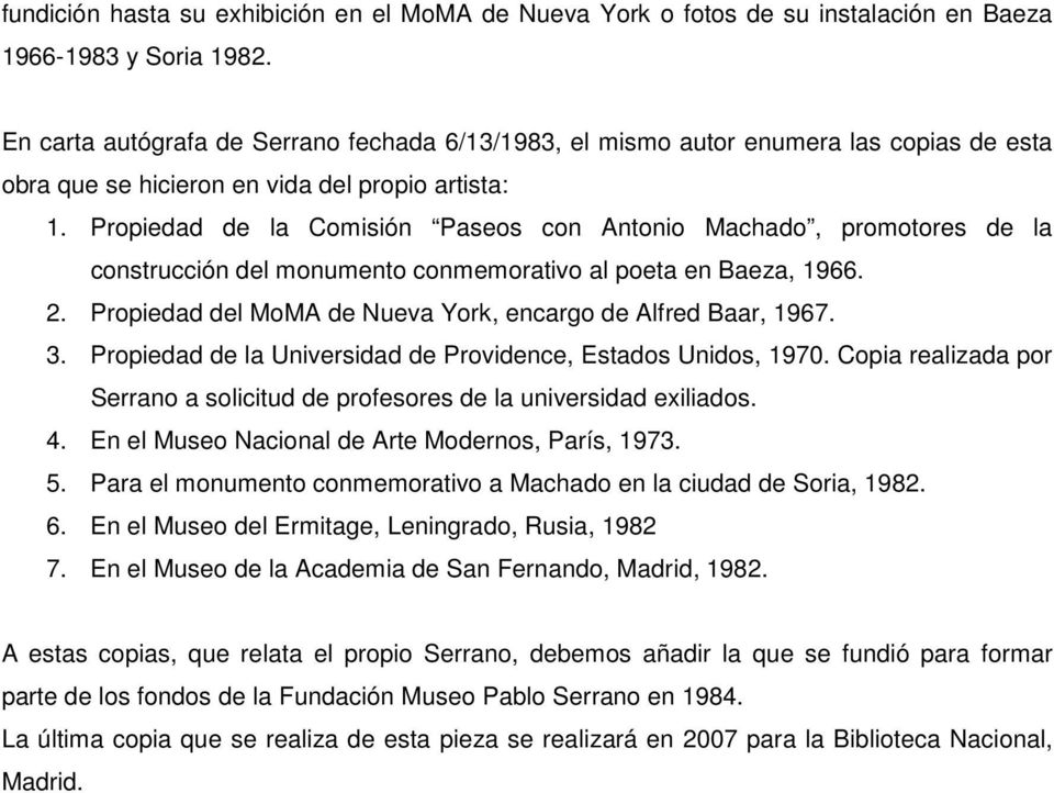 Propiedad de la Comisión Paseos con Antonio Machado, promotores de la construcción del monumento conmemorativo al poeta en Baeza, 1966. 2.