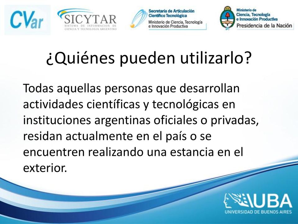 científicas y tecnológicas en instituciones argentinas