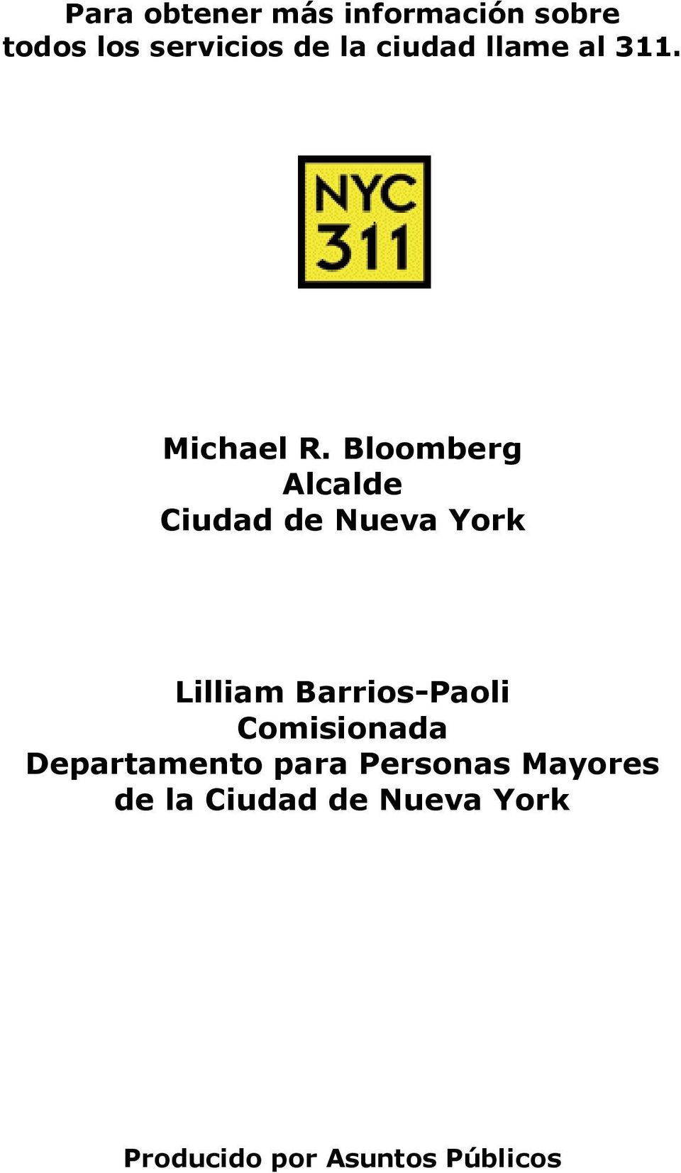 Bloomberg Alcalde Ciudad de Nueva York Lilliam Barrios-Paoli
