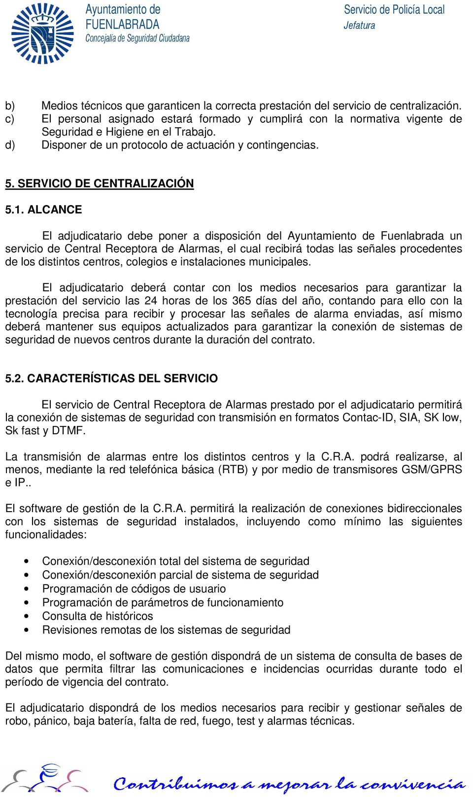 SERVICIO DE CENTRALIZACIÓN 5.1.