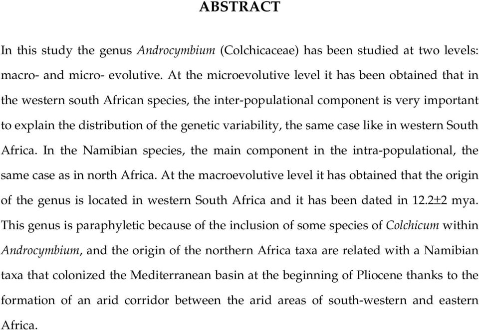 the same case like in western South Africa. In the Namibian species, the main component in the intra-populational, the same case as in north Africa.