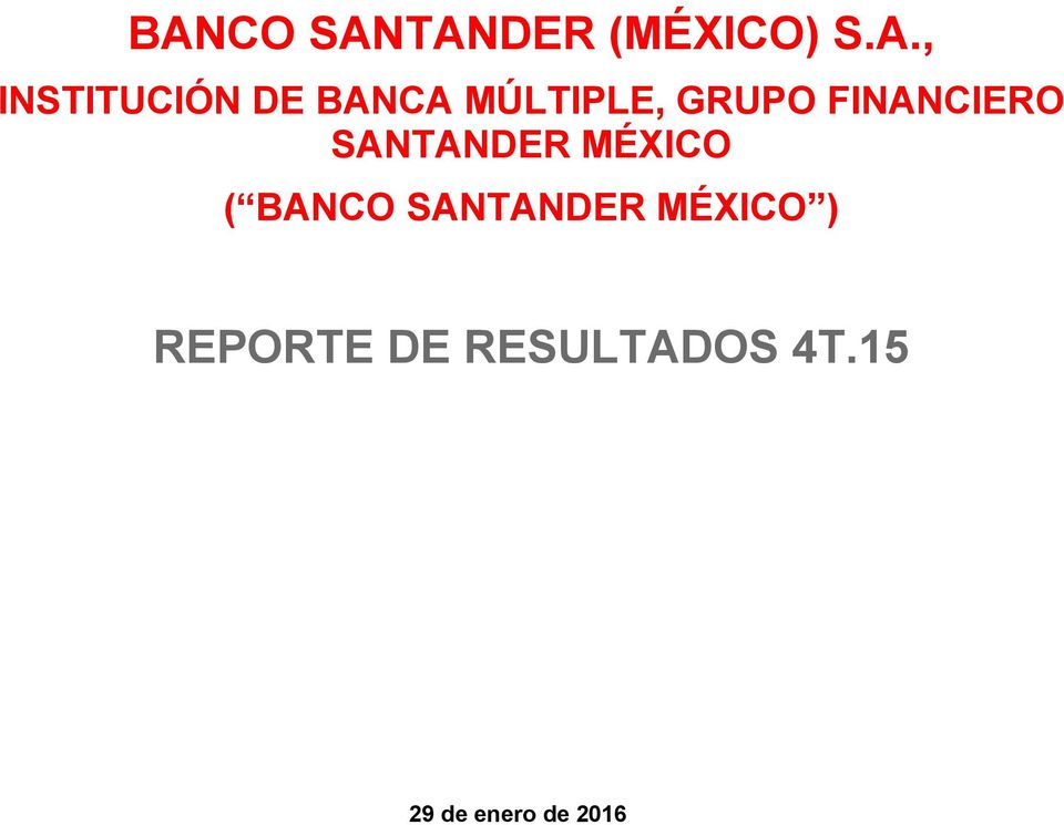 SANTANDER MÉXICO ( BANCO SANTANDER MÉXICO