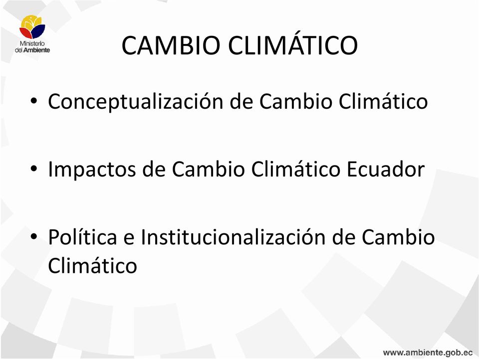 Cambio Climático Ecuador Política e