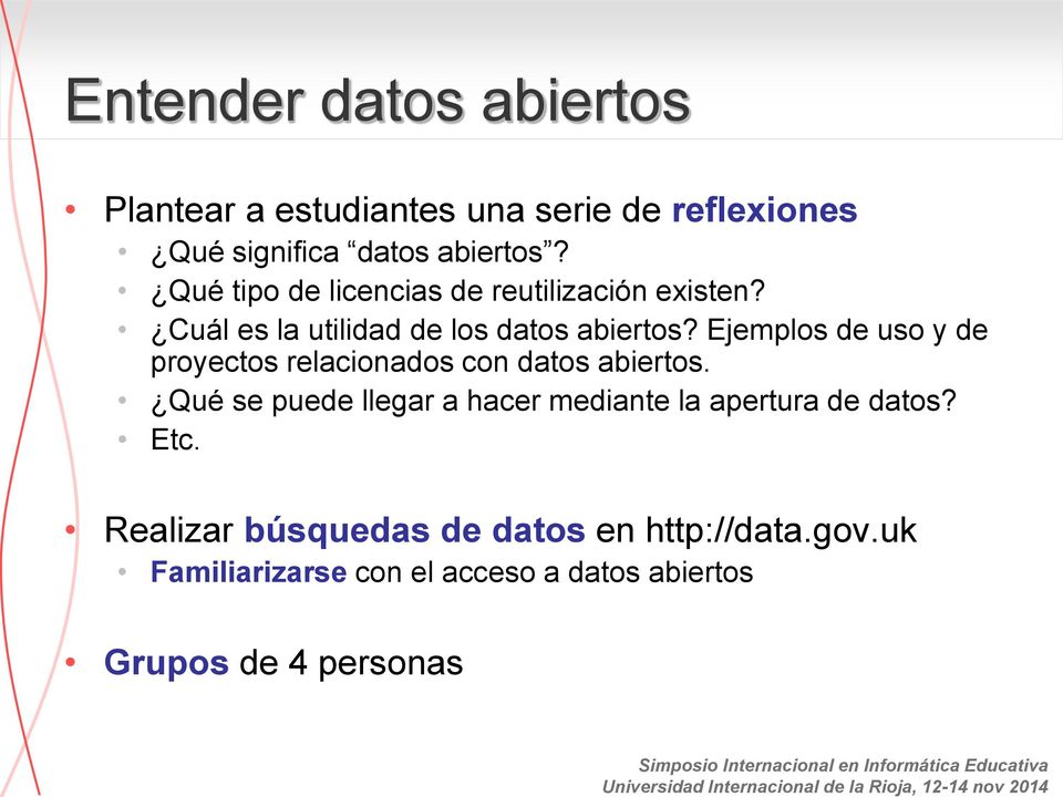 Ejemplos de uso y de proyectos relacionados con datos abiertos.