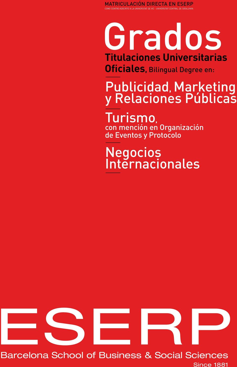 Publicidad, Marketing y Relaciones Públicas Turismo, con mención en Organización de Eventos