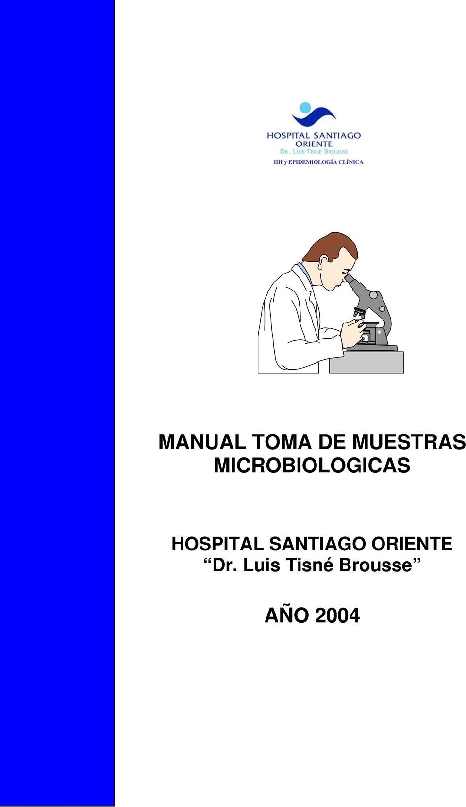 MICROBIOLOGICAS HOSPITAL
