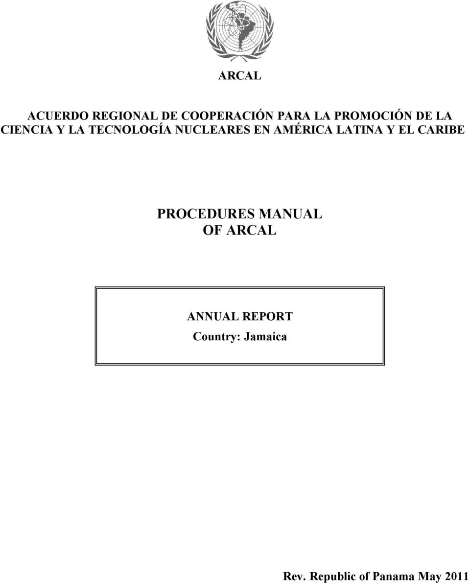 LATINA Y EL CARIBE PROCEDURES MANUAL OF ARCAL ANNUAL