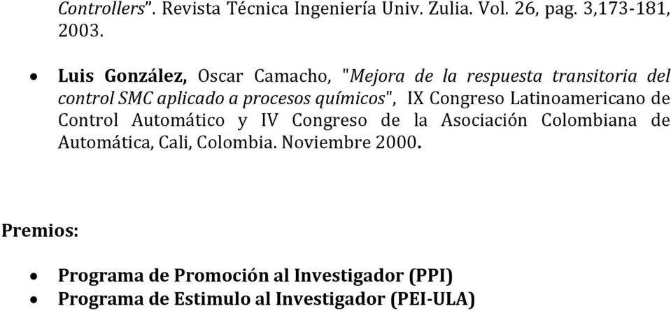 químicos", IX Congreso Latinoamericano de Control Automático y IV Congreso de la Asociación Colombiana de