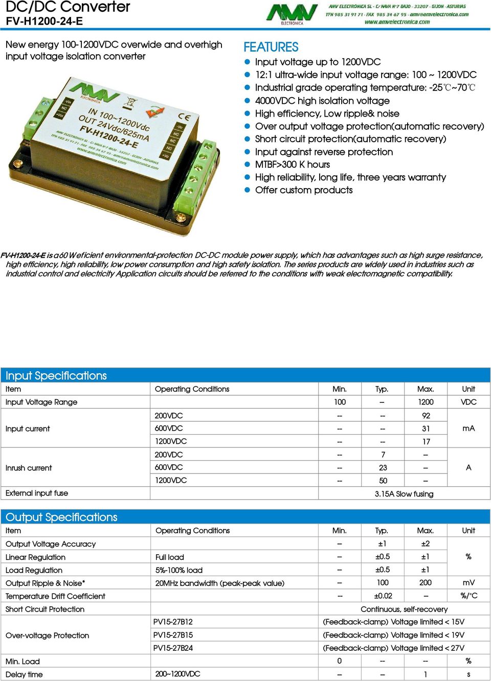 protection MTBF>300 K hours High reliability, long life, three years warranty Offer custom products RoHS isa60 Weficient environmental-protection DC-DC module power supply, which has advantages such