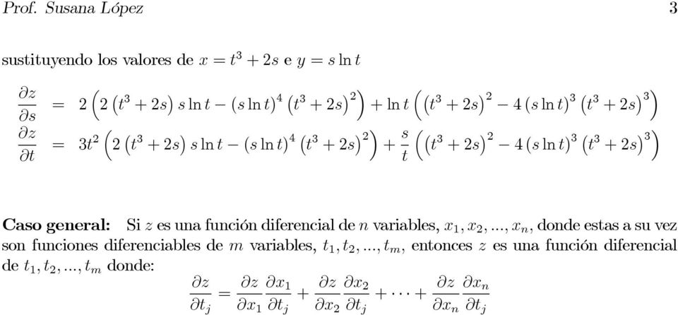 es una función diferencial de n variables, x 1,x 2,.