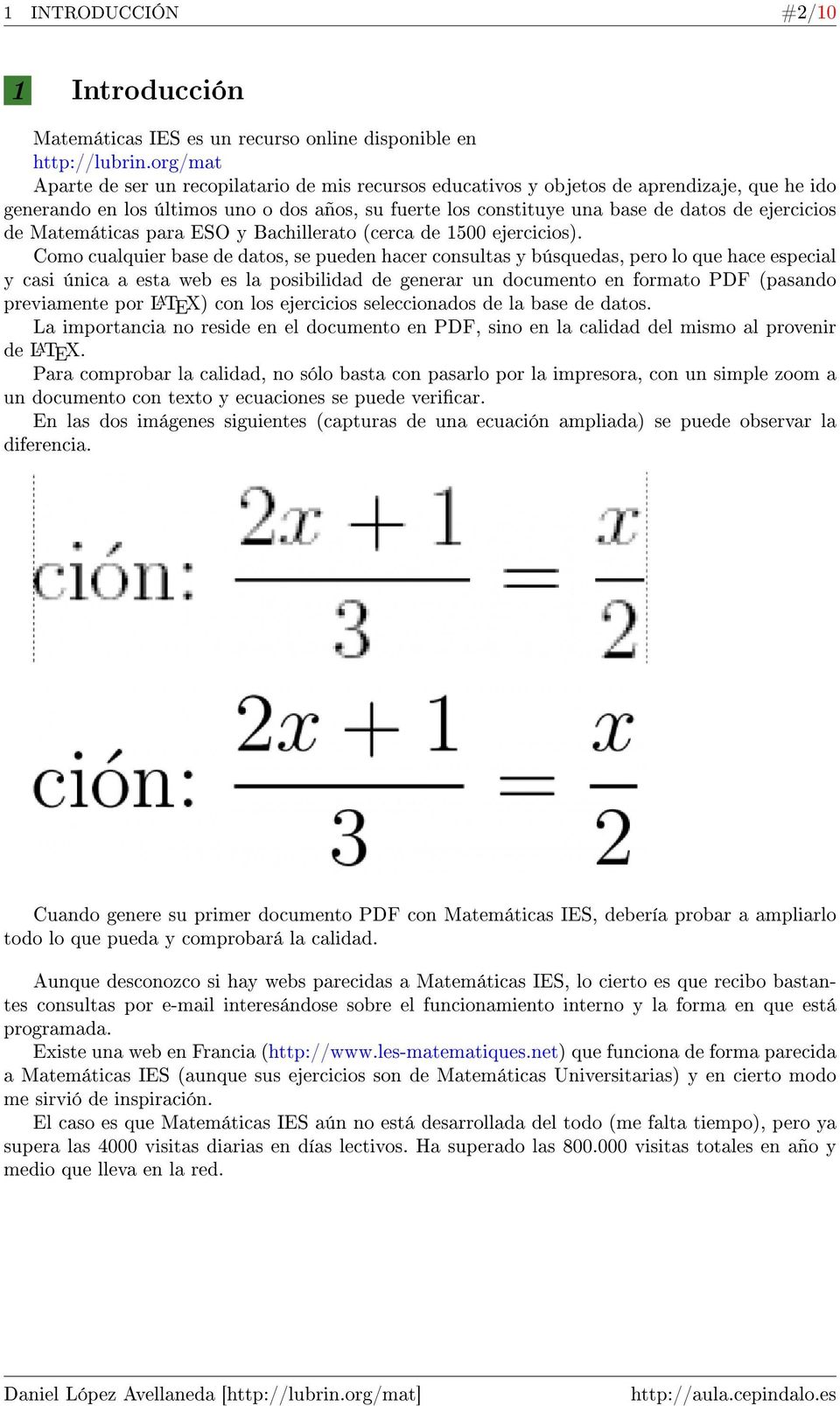 ejercicios de Matemáticas para ESO y Bachillerato (cerca de 1500 ejercicios).