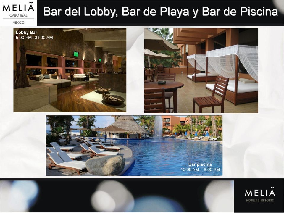 Lobby Bar 5:00 PM -01:00