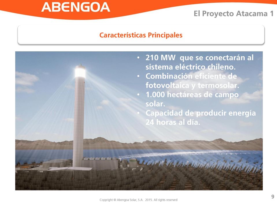 chileno. Combinación eficiente de fotovoltaica y termosolar. 1.