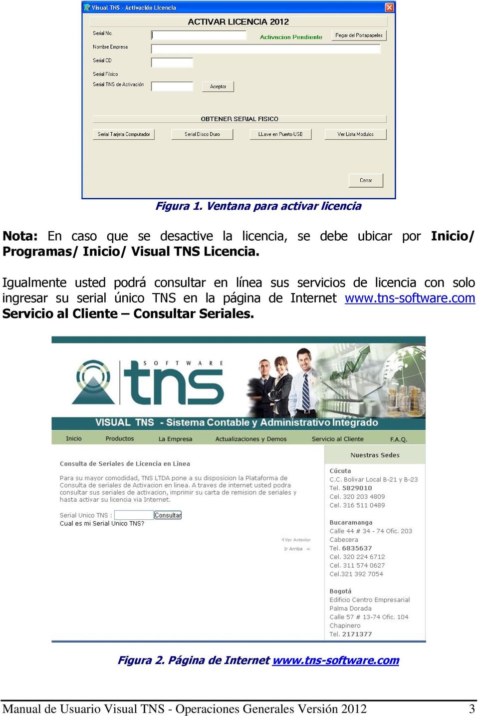 Inicio/ Visual TNS Licencia.