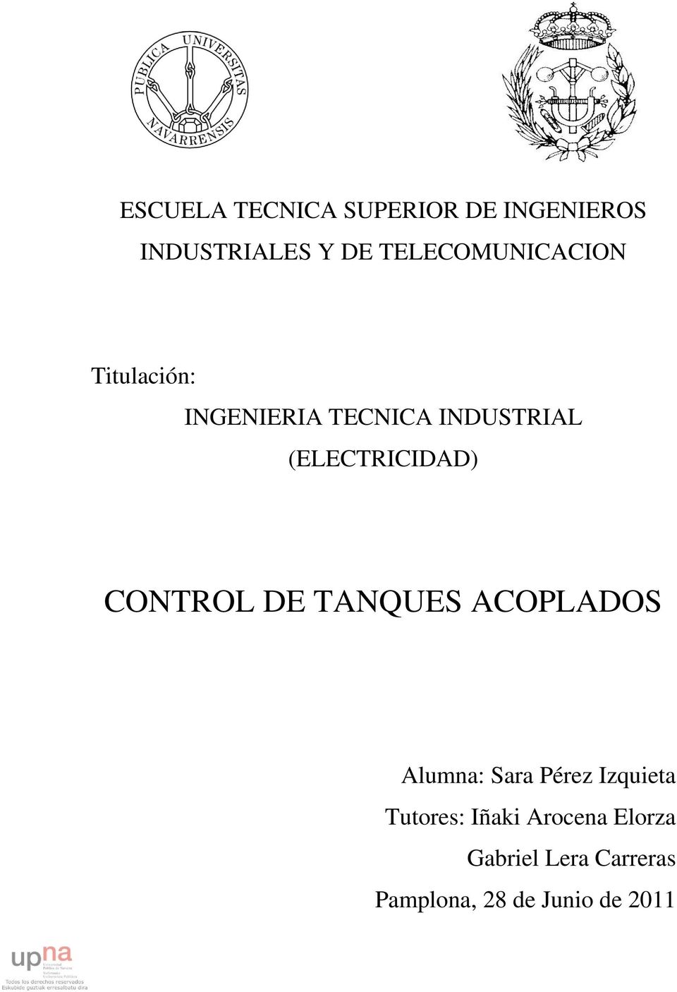 (ELECTRICIDAD) CONTROL DE TANQUES ACOPLADOS Alumna: Sara Pérez