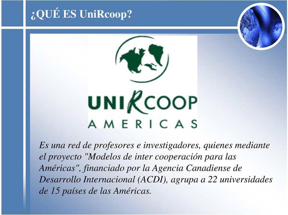 proyecto "Modelos de inter cooperación para las Américas",