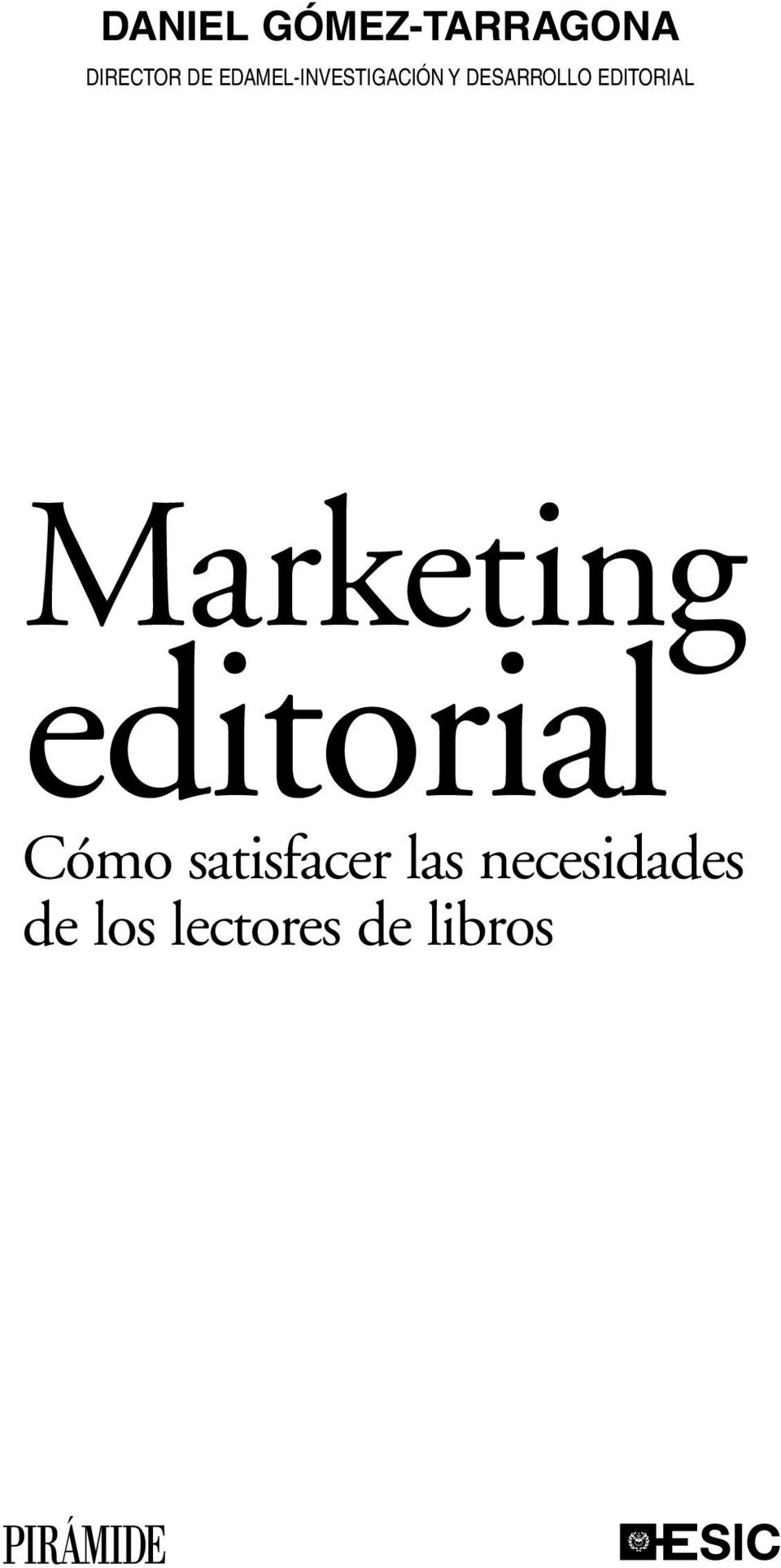 EDITORIAL Marketing editorial Cómo