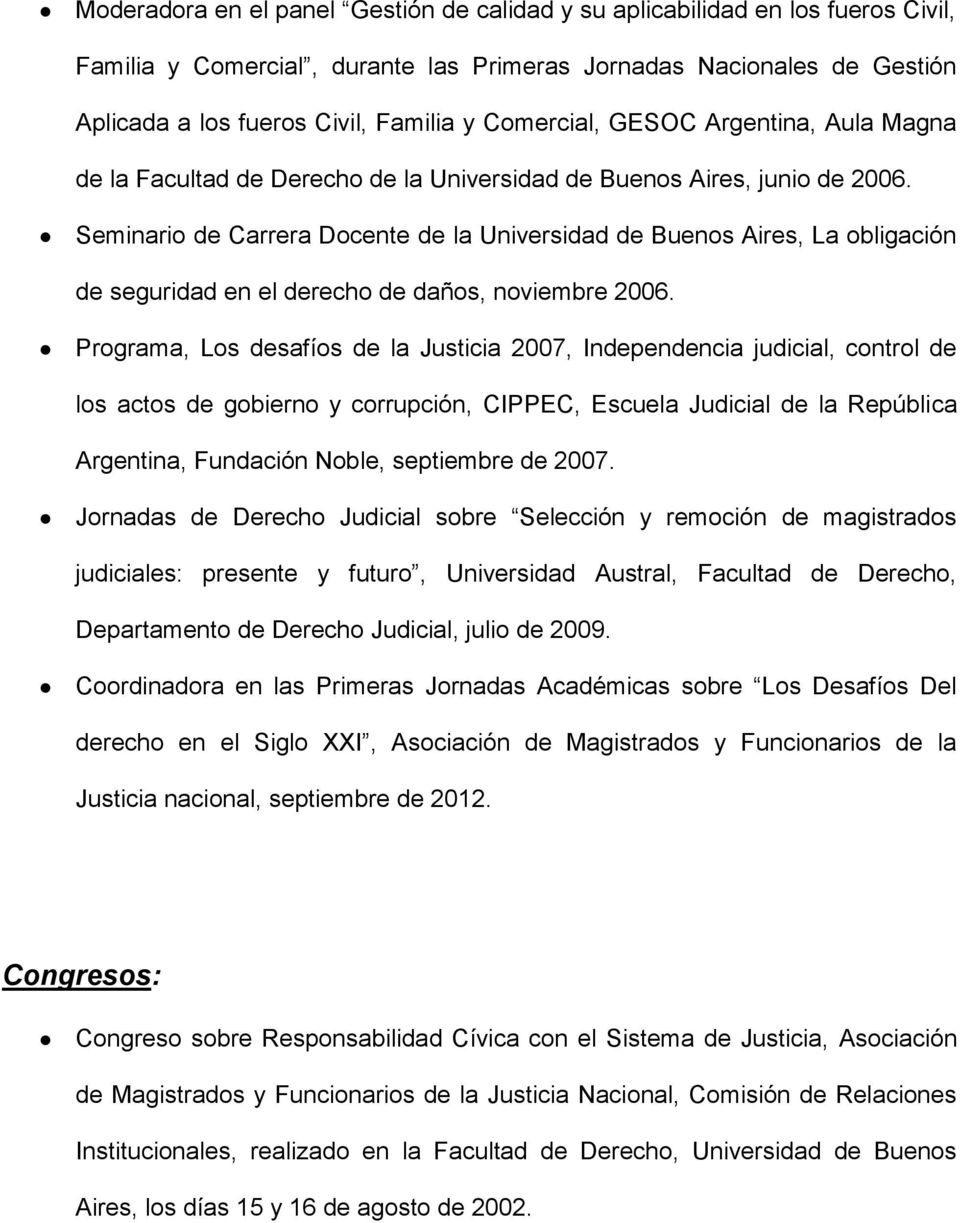 Seminario de Carrera Docente de la Universidad de Buenos Aires, La obligación de seguridad en el derecho de daños, noviembre 2006.