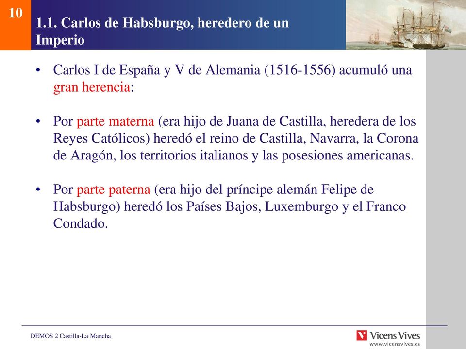 reino de Castilla, Navarra, la Corona de Aragón, los territorios italianos y las posesiones americanas.