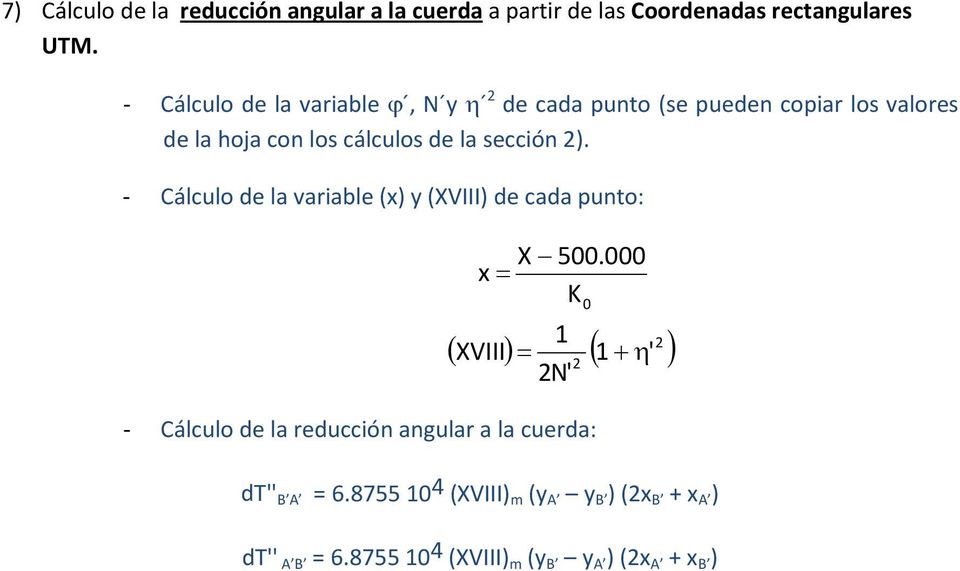 sección ). - Cálculo de la variable (x) y (XVIII) de cada punto: X 500.