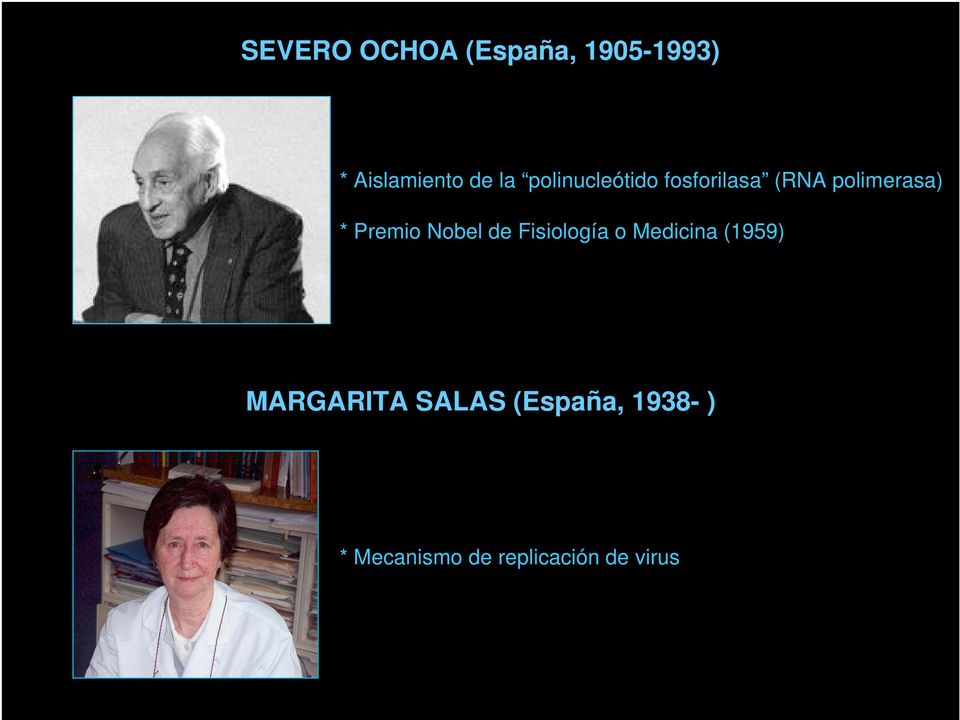 Nobel de Fisiología o Medicina (1959) MARGARITA