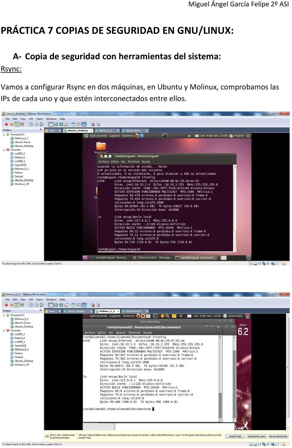 configurar Rsync en dos máquinas, en Ubuntu y Molinux,