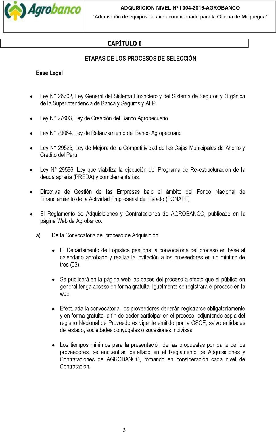 Crédito del Perú Ley N 29596, Ley que viabiliza la ejecución del Programa de Re-estructuración de la deuda agraria (PREDA) y complementarias.