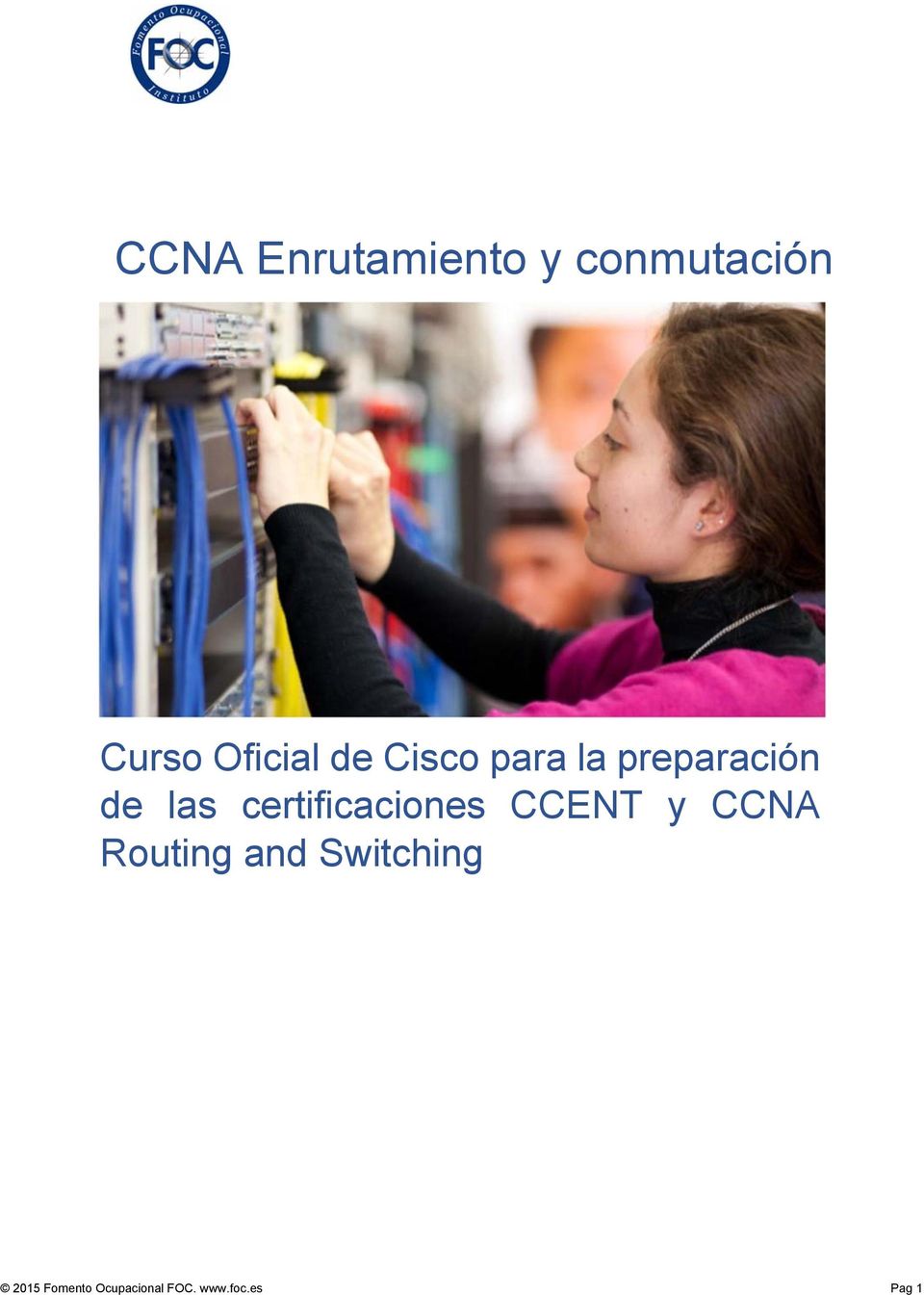 certificaciones CCENT y CCNA Routing and