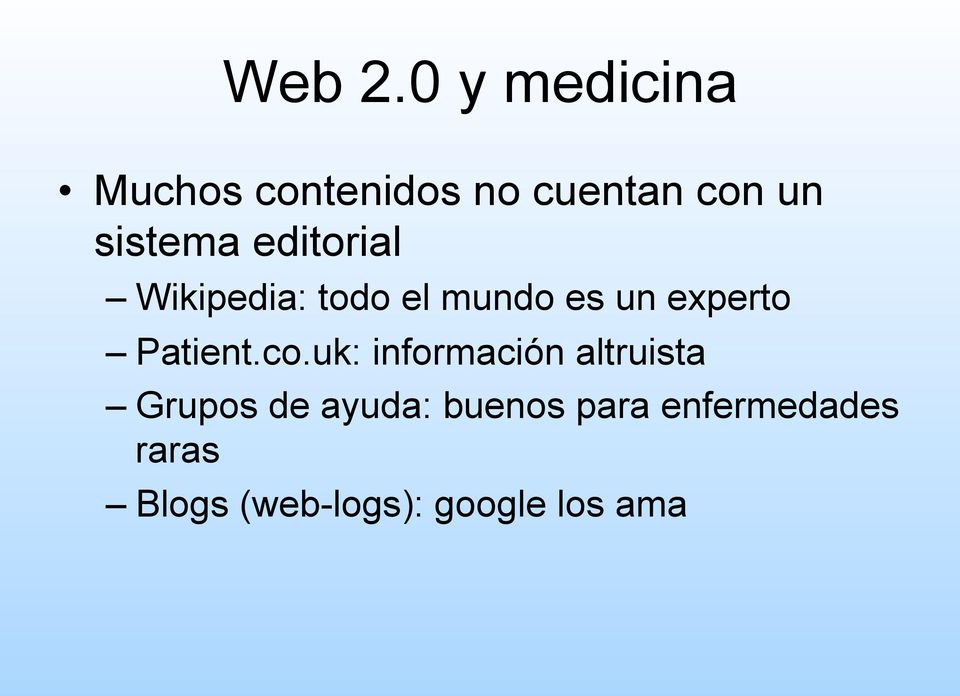 editorial Wikipedia: todo el mundo es un experto Patient.